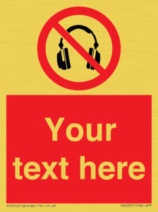 Custom No Headphones Sign